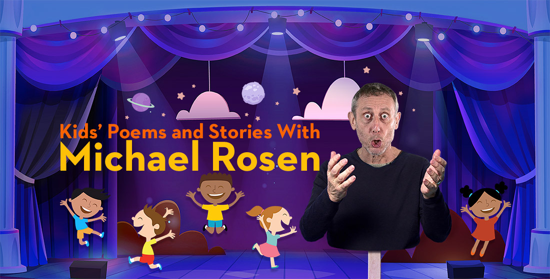 Kids' Poems and Stories with Michael Rosen
