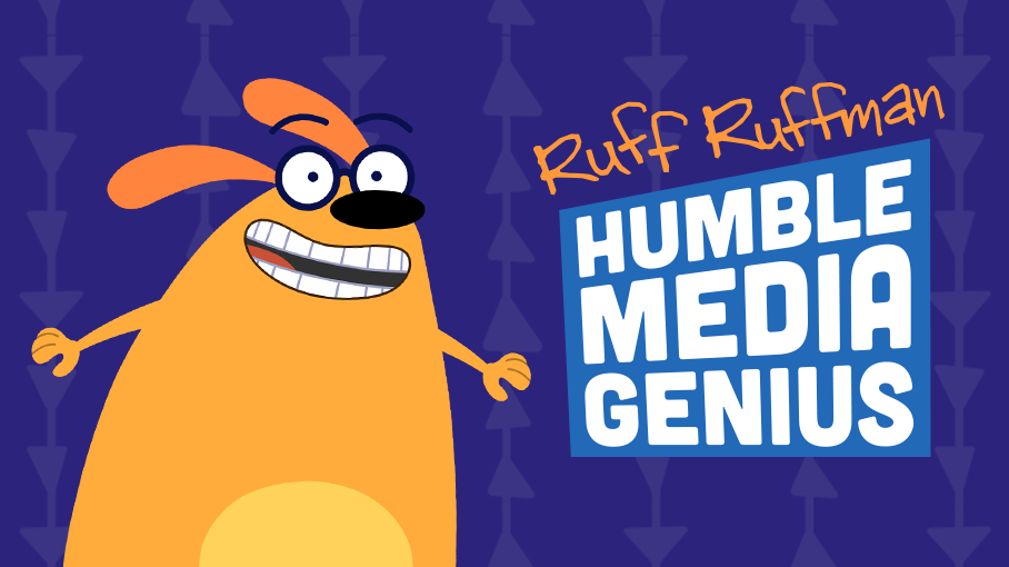 Ruff Ruffman: Humble Media Genius