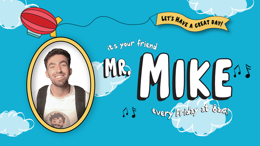 Mr. Mike!